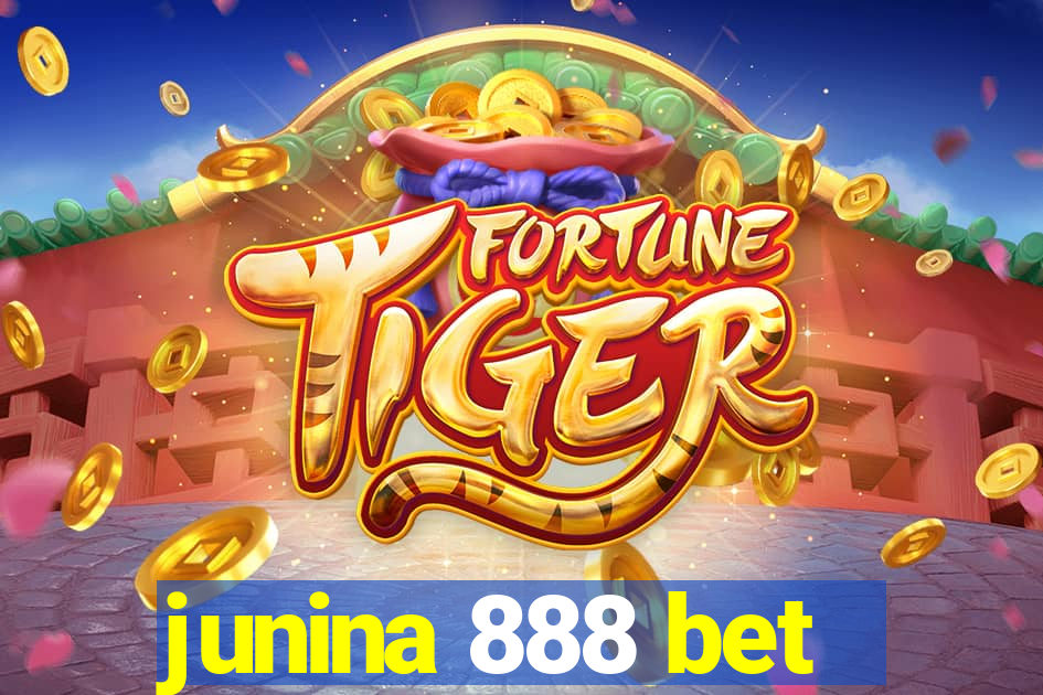 junina 888 bet